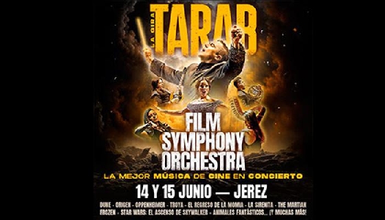 15 junio: TARAB  -  FILM SYMPHONY ORQUESTRA 